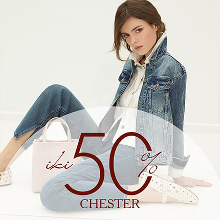 CHESTER: sale up to -50%