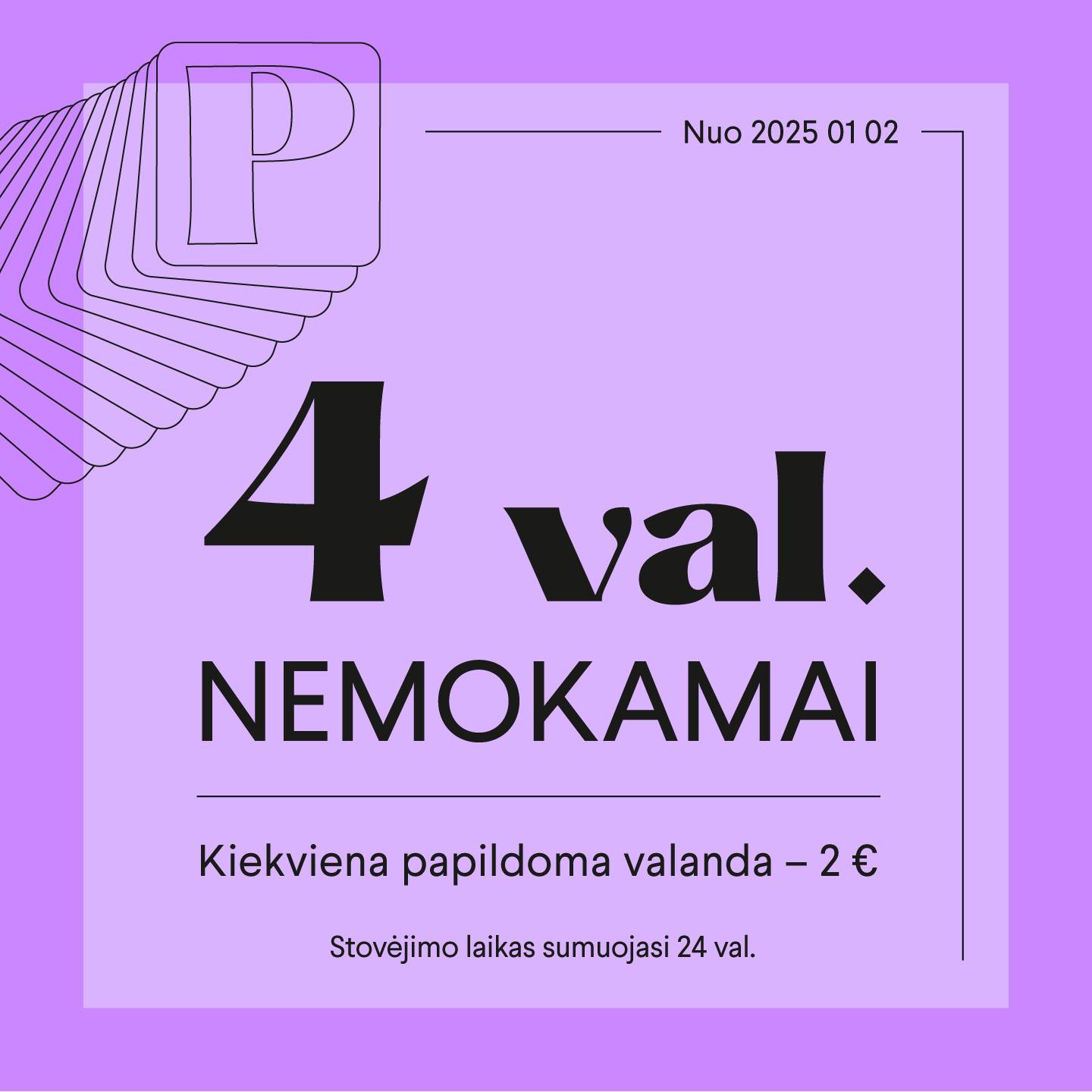 Automobilių stovėjimo aikštelės taisyklės, galioja nuo 2025-01-02