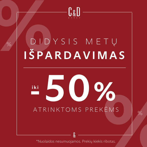 DIDYSIS METŲ IŠPARDAVIMAS IKI -50%