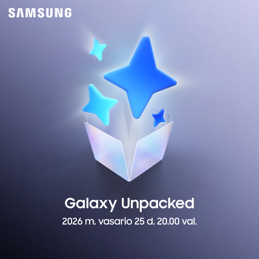 SAMSUNG SALONAS. Naujasis Galaxy jau netrukus!