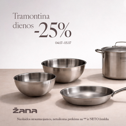 -25 % TRAMONTINA asortimentui!