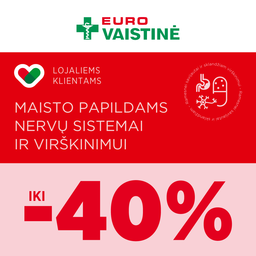EUROVAISTINĖ. Maisto papildams nervų sistemai ir virškinimui iki -40% nuolaida!