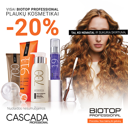CASCADA. -20% nuolaida visai BIOTOP PROFESSIONAL plaukų kosmetikai