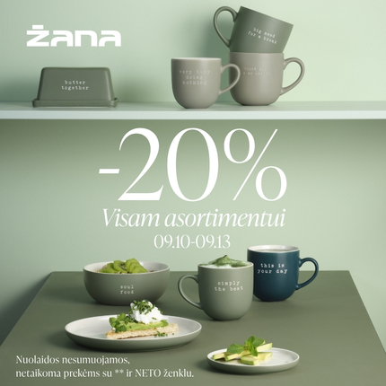 -20 % visam asortimentui!