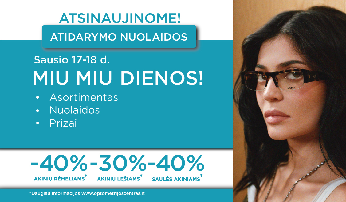Atnaujintos optikos atidarymas!