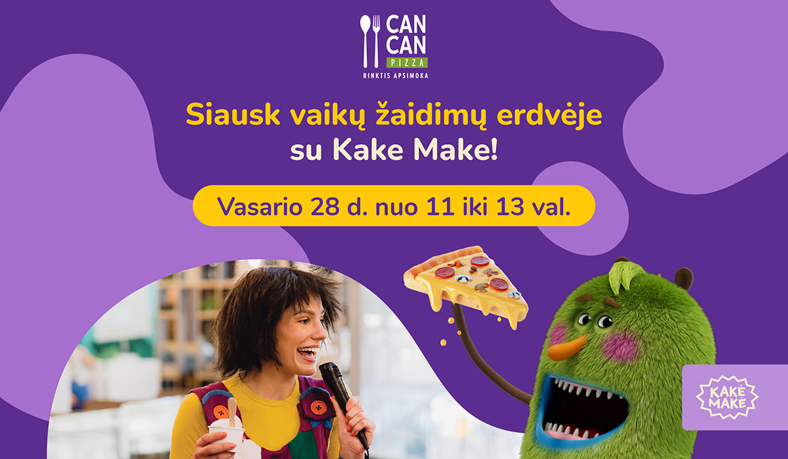 CAN CAN Pizza renginys vaikams su Kake Make!