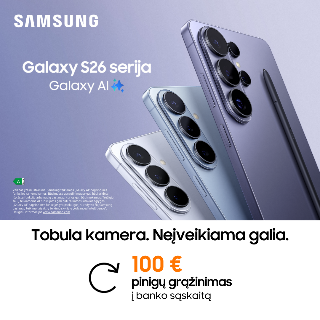 MOBILI PREKYBA. Samsung S26 – tik nuo 809 Eur