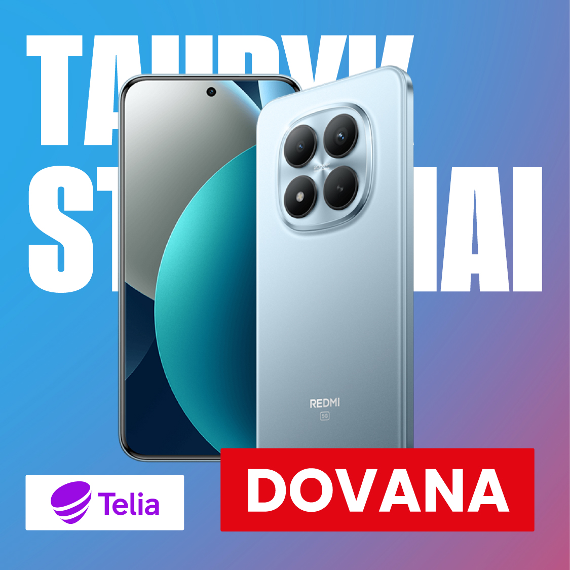 TELIA. Įsigyk Xiaomi Redmi Note seriją ir gauk dovaną