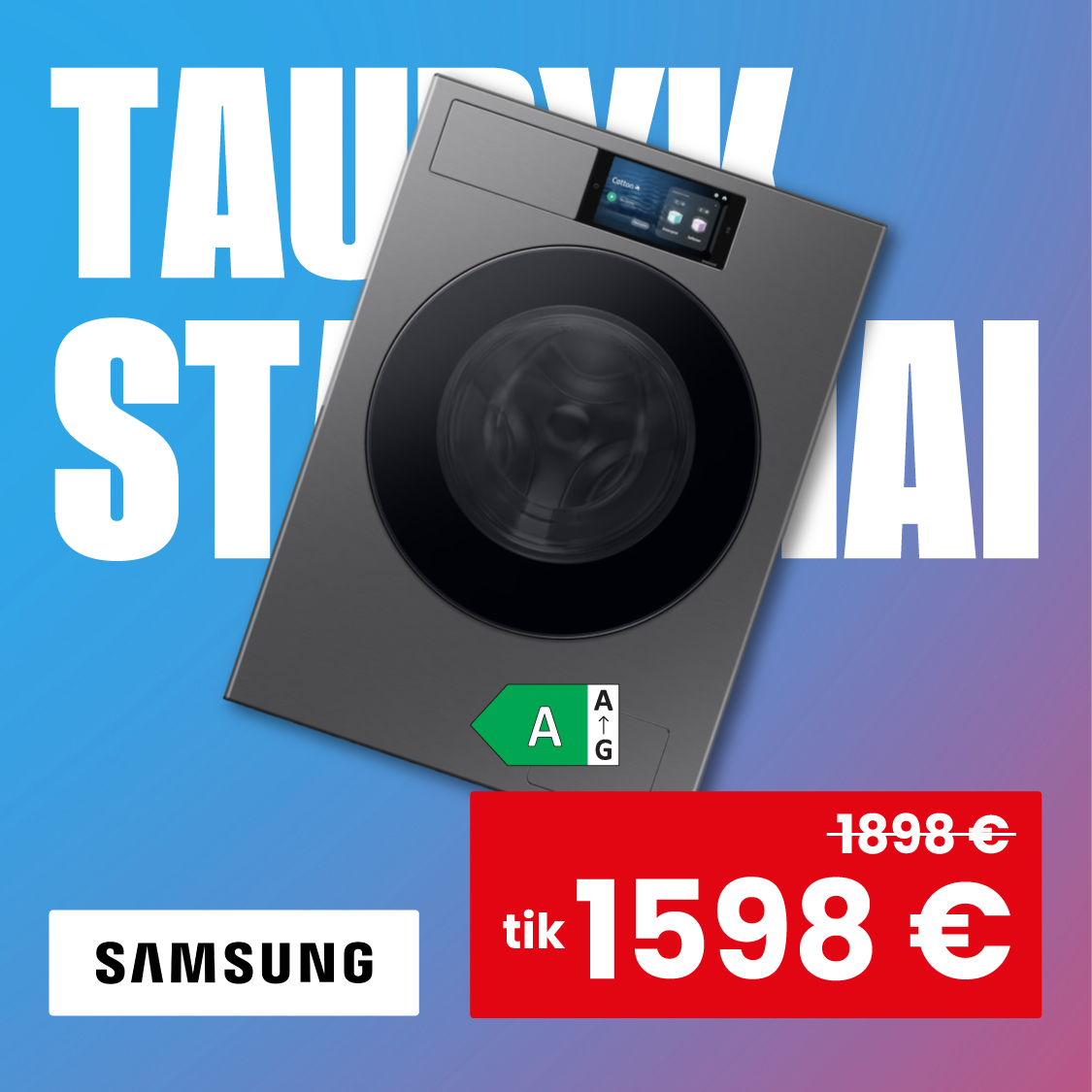 SAMSUNG SALONAS. SAMSUNG džiovyklė ir skalbyklė – tik 1598 Eur