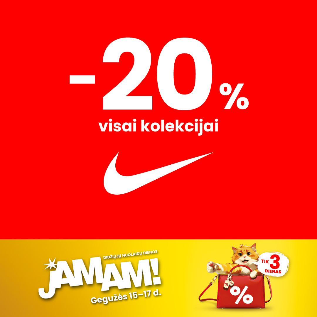 NIKE. JAMAM pasiūlymai