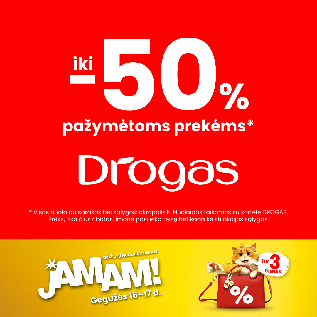 DROGAS. JAMAM pasiūlymai