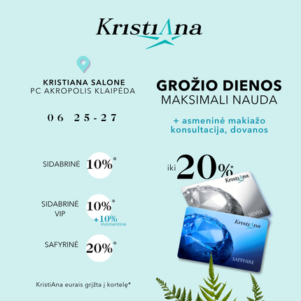 KRISTIANA. Grožio savaitgalis