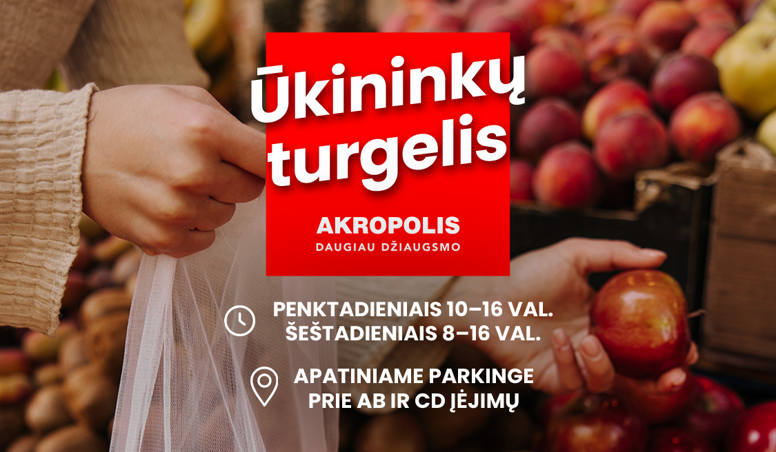 Ūkininkų turgus – ieškantiems natūralių ir sveikų maisto produktų!