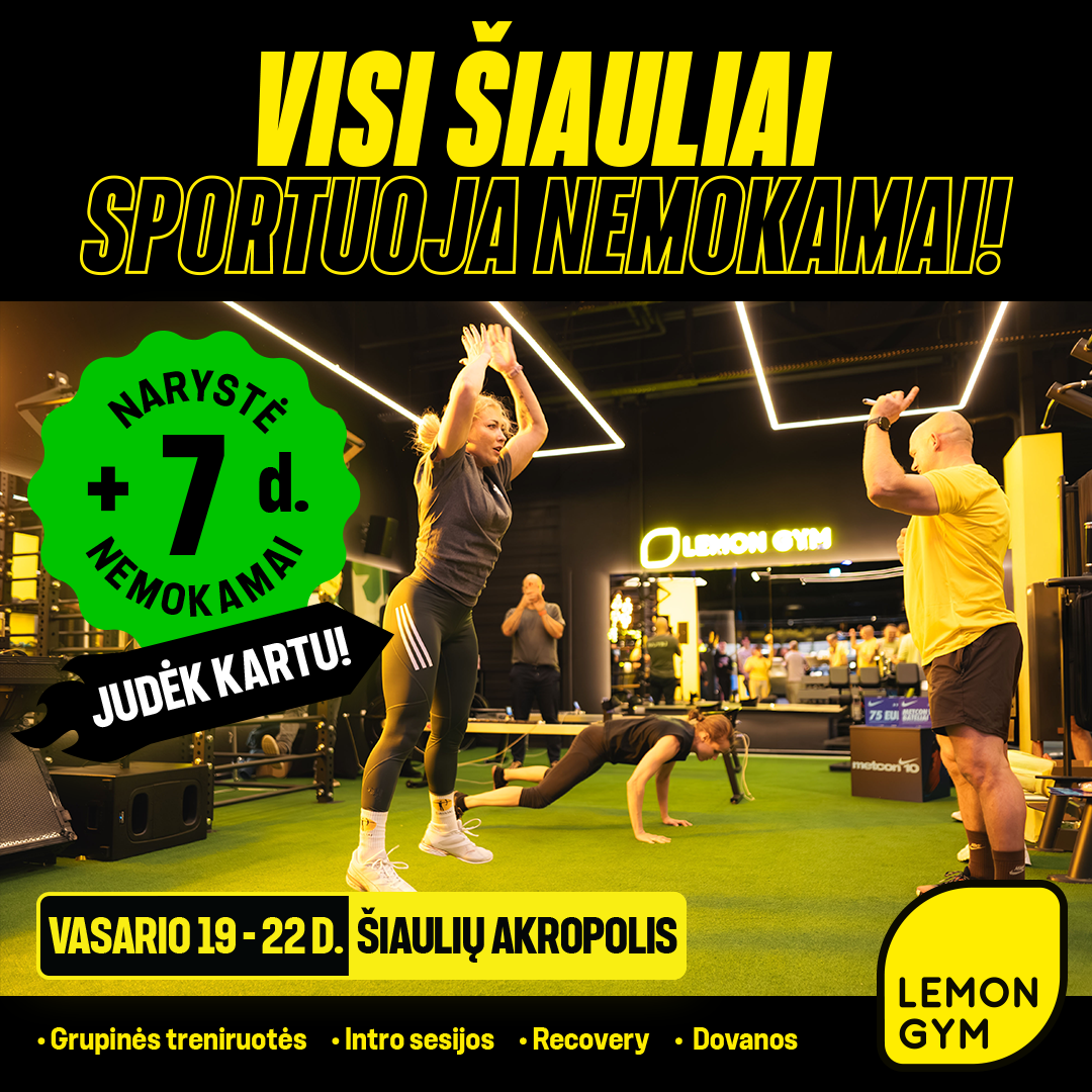 LEMON GYM. VISI ŠIAULIAI SPORTUOJA!