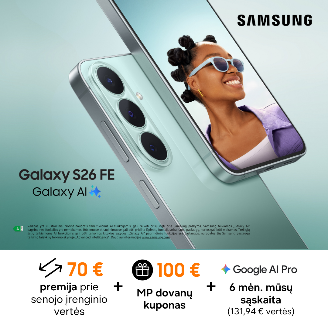 MOBILI PREKYBA. Samsung Galaxy S26 FE jau čia!