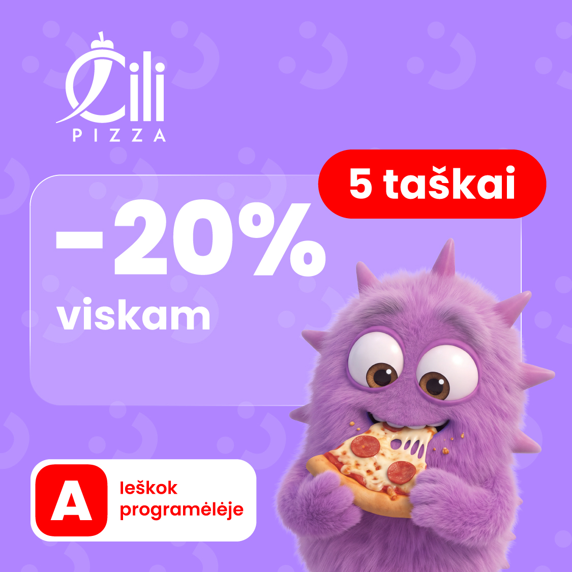 ČILI PIZZA. -20 % viskam