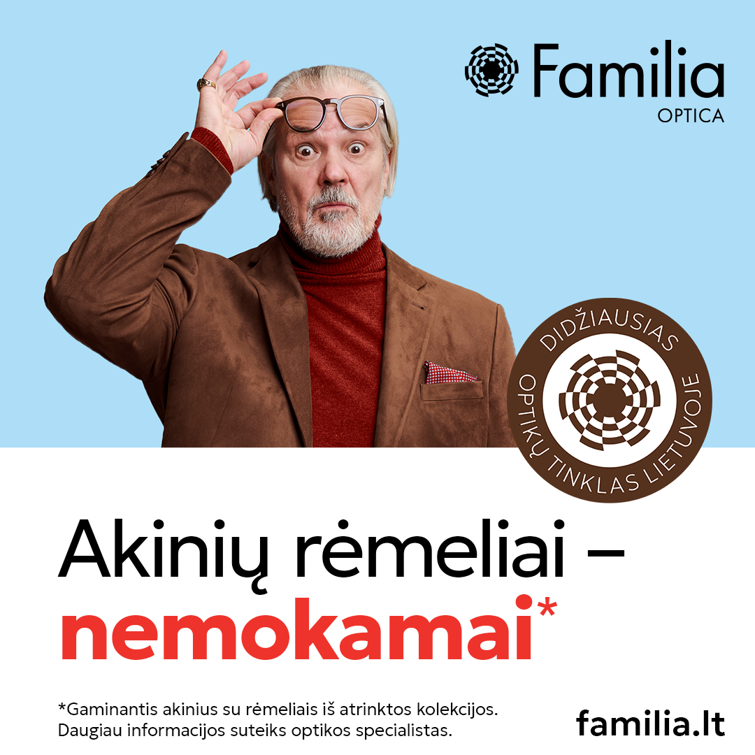 FAMILIA OPTICA. Akinių rėmeliai – nemokamai*