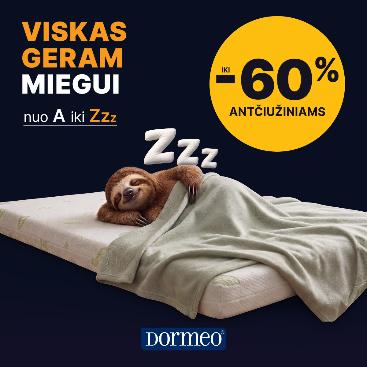DORMEO HOME. Antčiužinių išpardavimas: iki -60 %