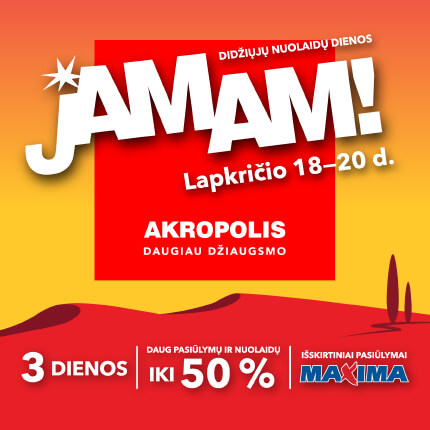 Šį savaitgalį „Akropoliuose“ vyks didžiųjų nuolaidų dienų „Jamam“