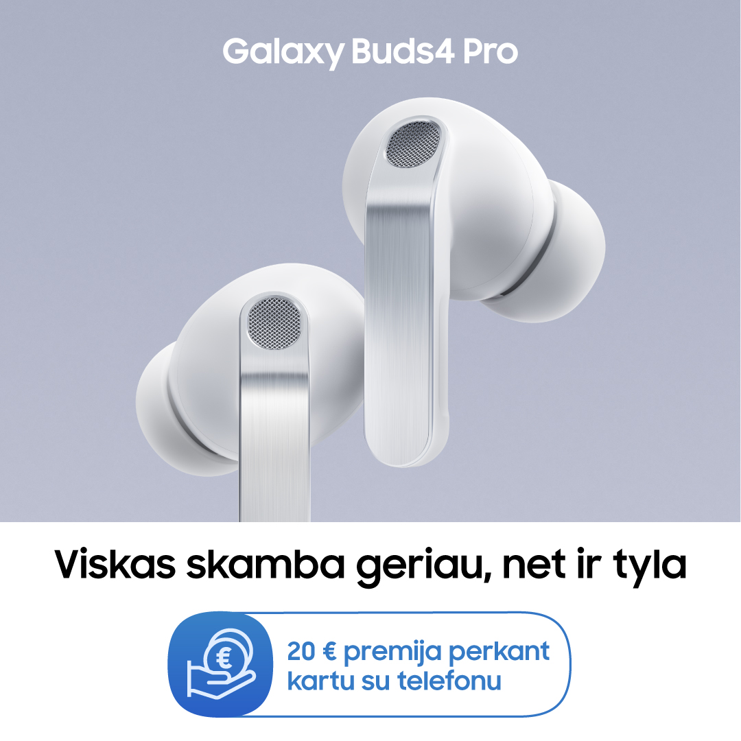 SAMSUNG SALONAS. 20 € premija perkant kartu su telefonu