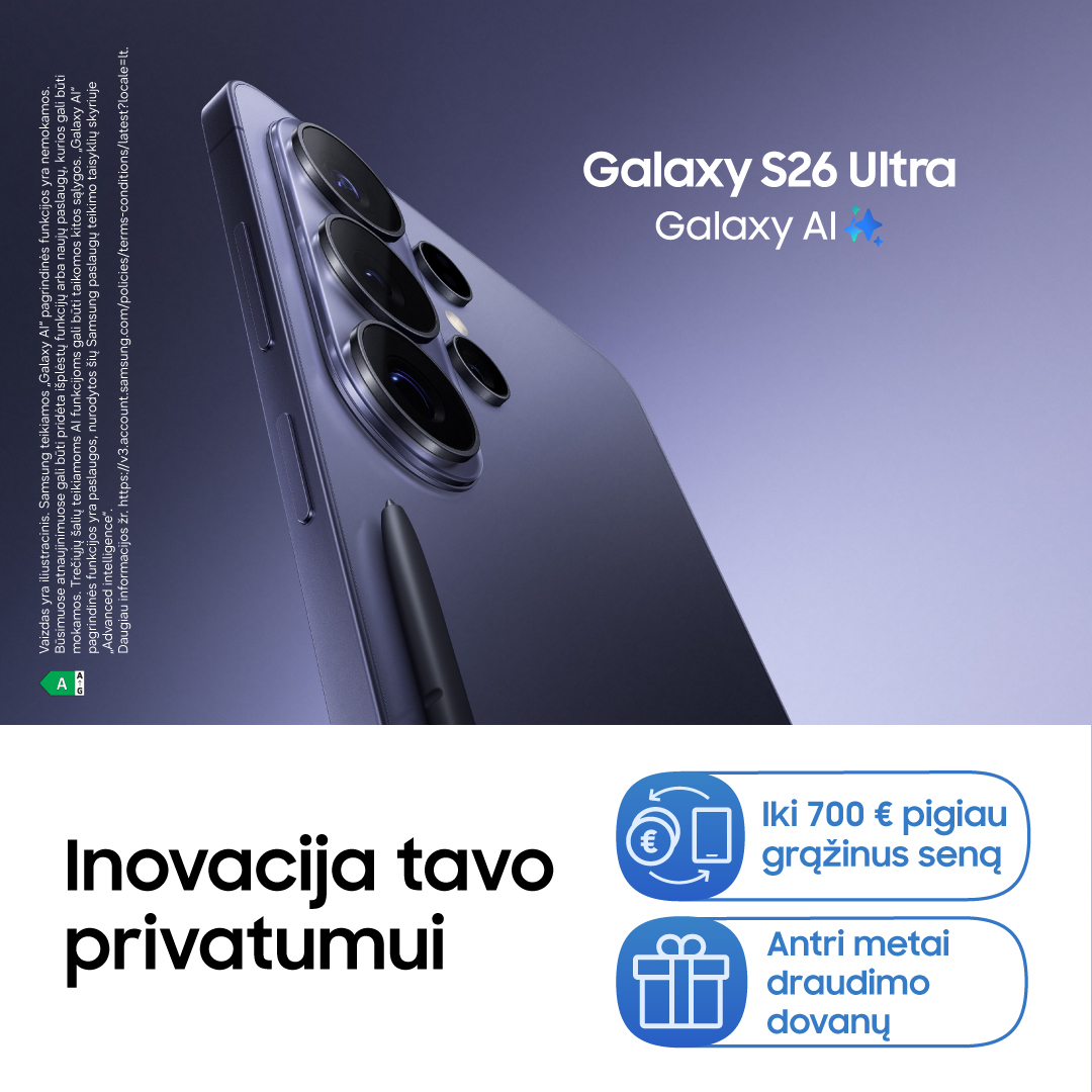 SAMSUNG SALONAS. Inovacija tavo privatumui
