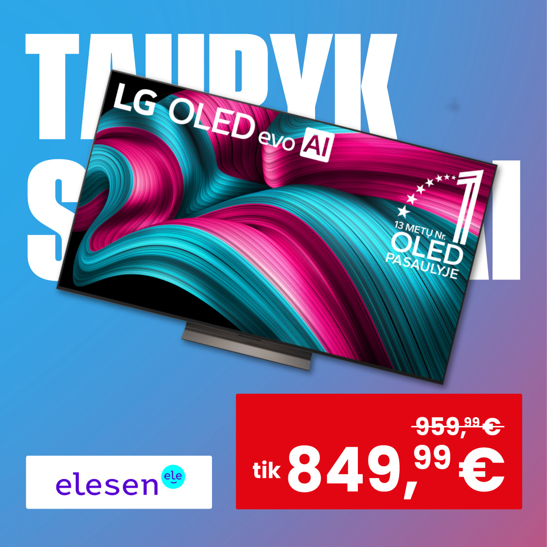 ELESEN. LG OLED televizorius – tik 849,99 Eur