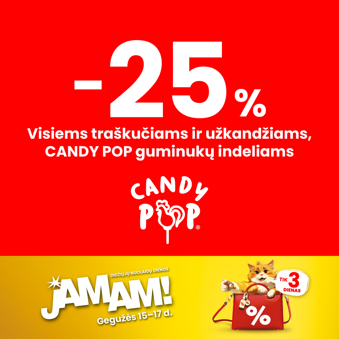 CANDY POP. JAMAM pasiūlymai