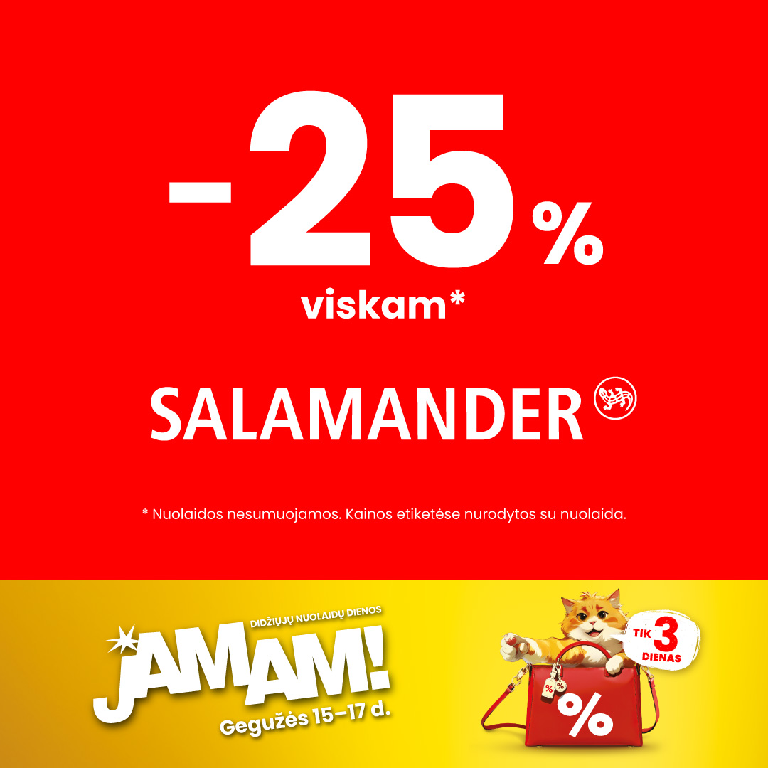 SALAMANDER. JAMAM pasiūlymai