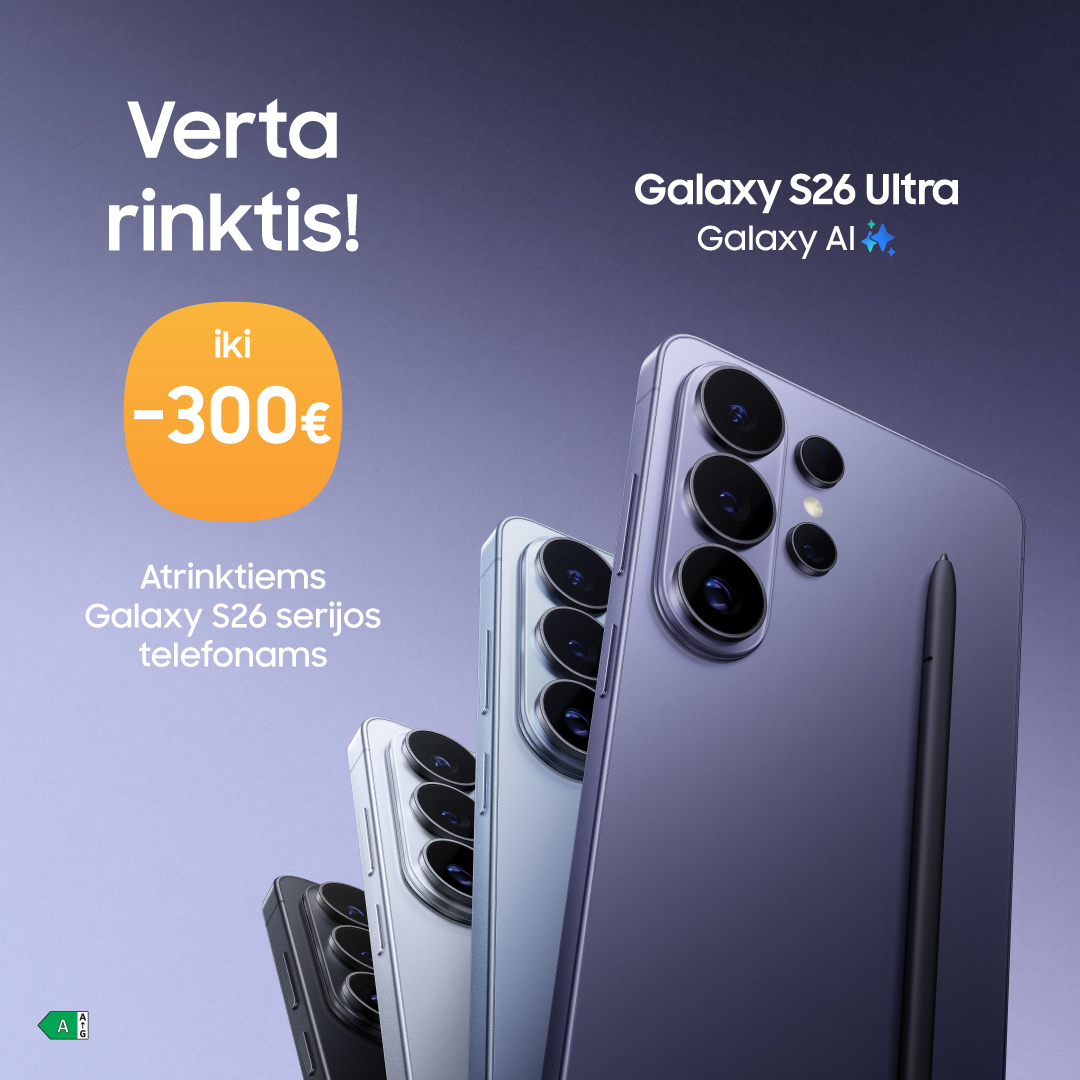 SAMSUNG SALONAS. Sutaupykite iki 300 €!
