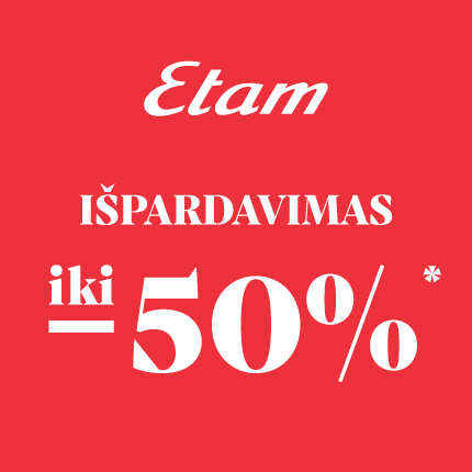 ETAM. IŠPARDAVIMAS
