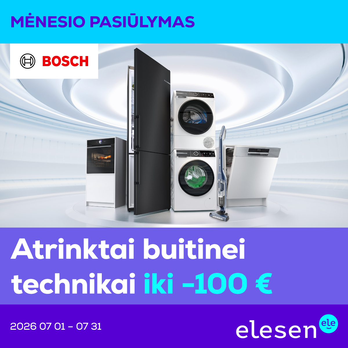 ELESEN. Atrinktai Bosch technikai iki -100 € nuolaidos 