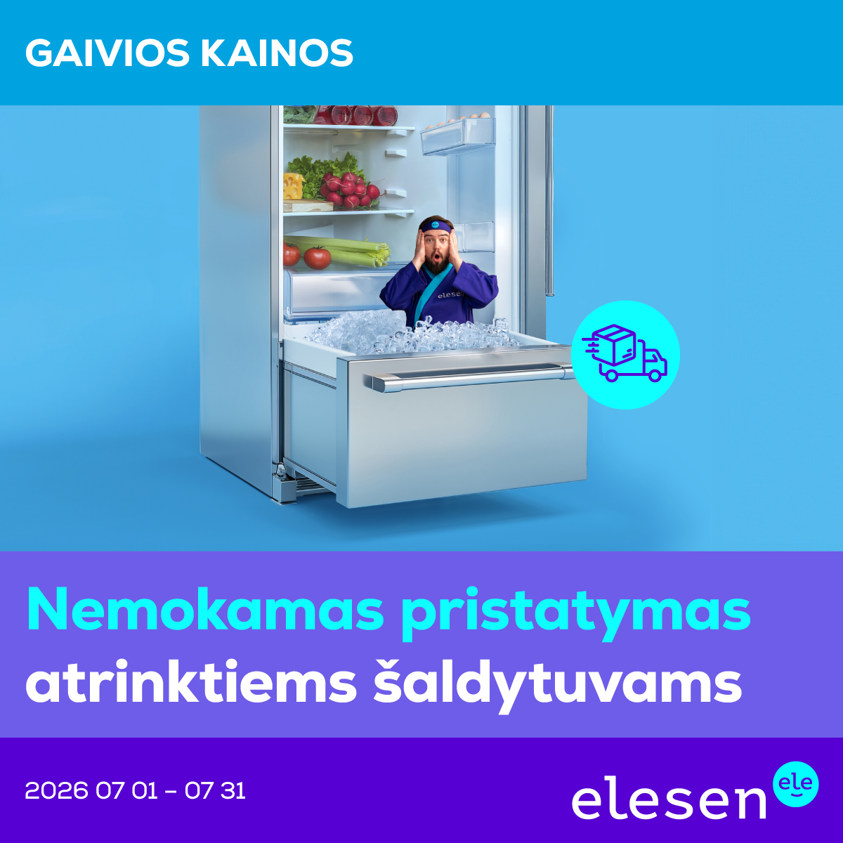 ELESEN. Atrinktiems šaldytuvams – nemokamas pristatymas  