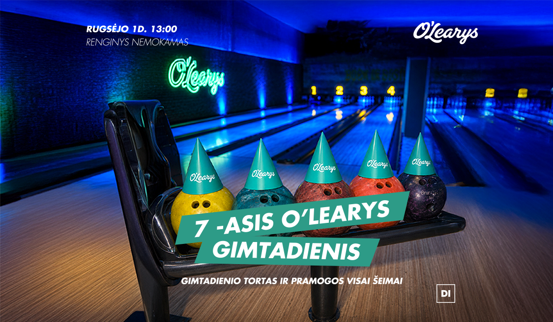 7 -asis O’Learys gimtadienis!