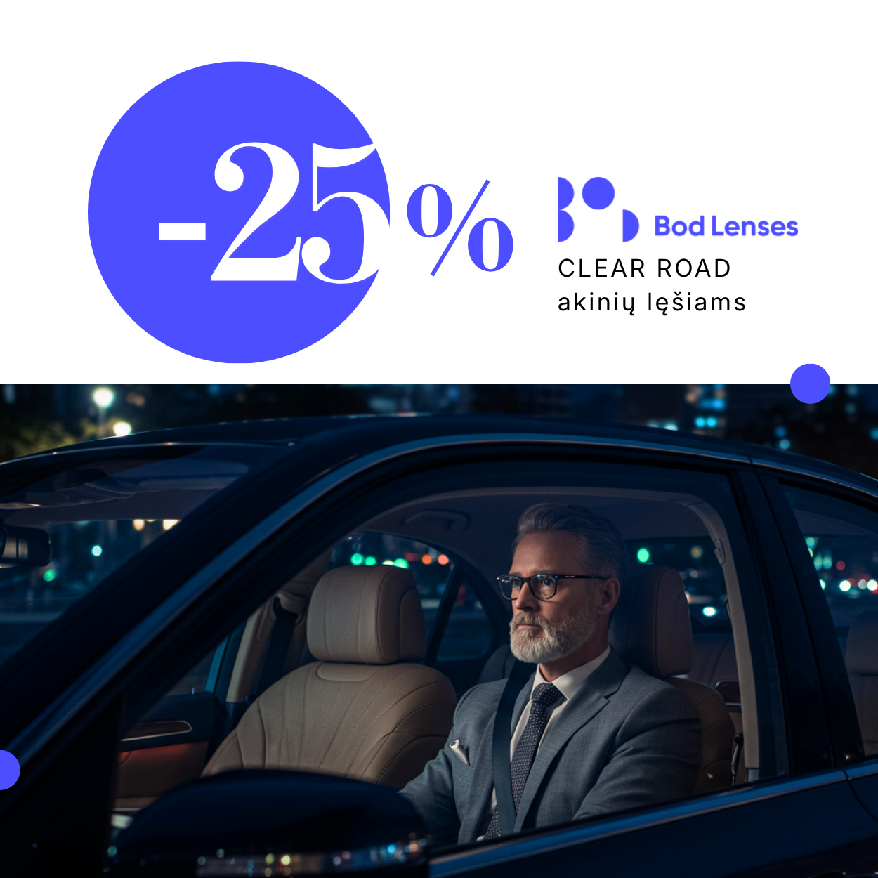 ZYNKY OPTIKA. BOD Lenses CLEAR ROAD akinių lęšiams -25% nuolaida