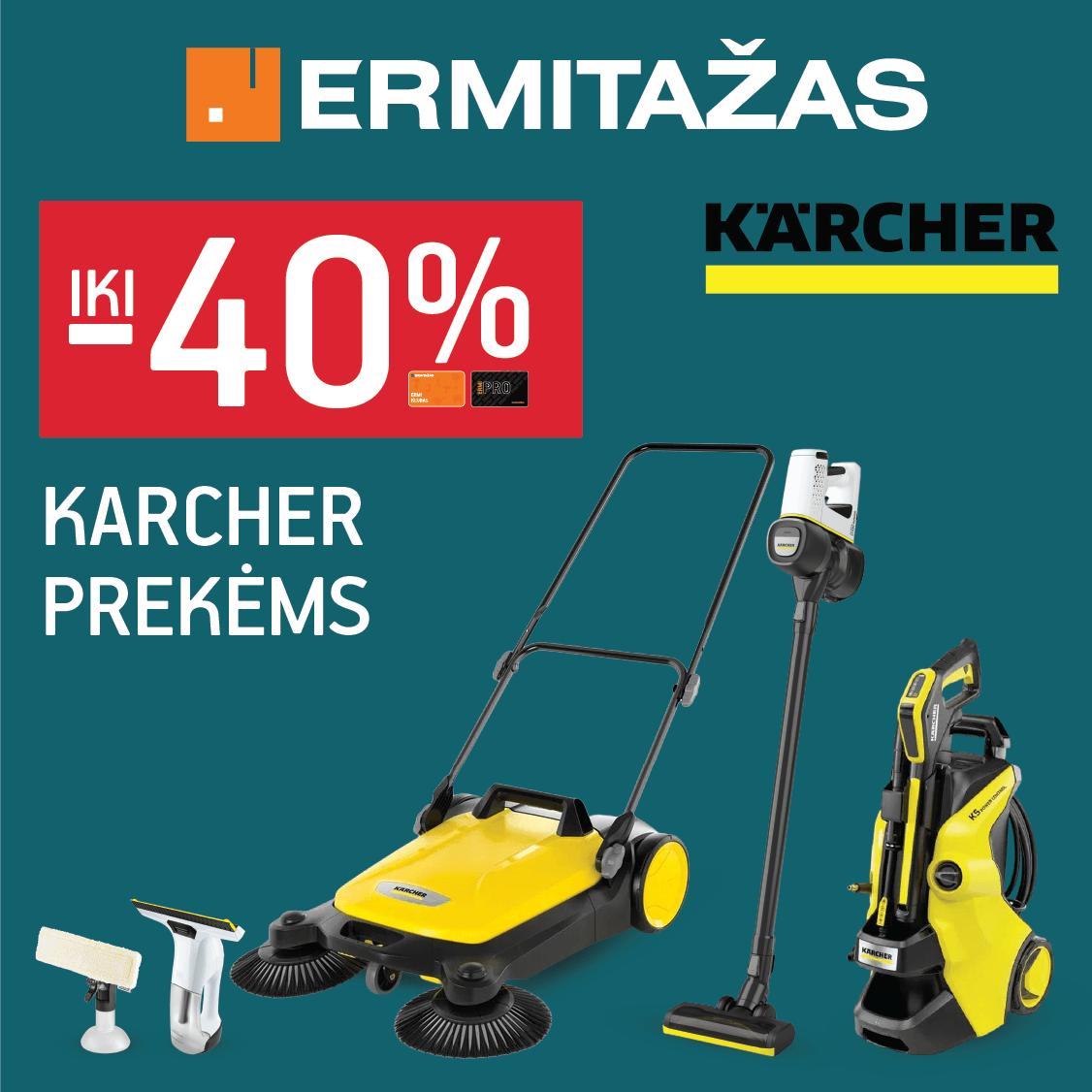ERMITAŽAS. Iki -40% KARCHER prekėms