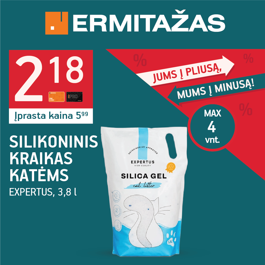 ERMITAŽAS. Kraikas augintiniui už gerą kainą!