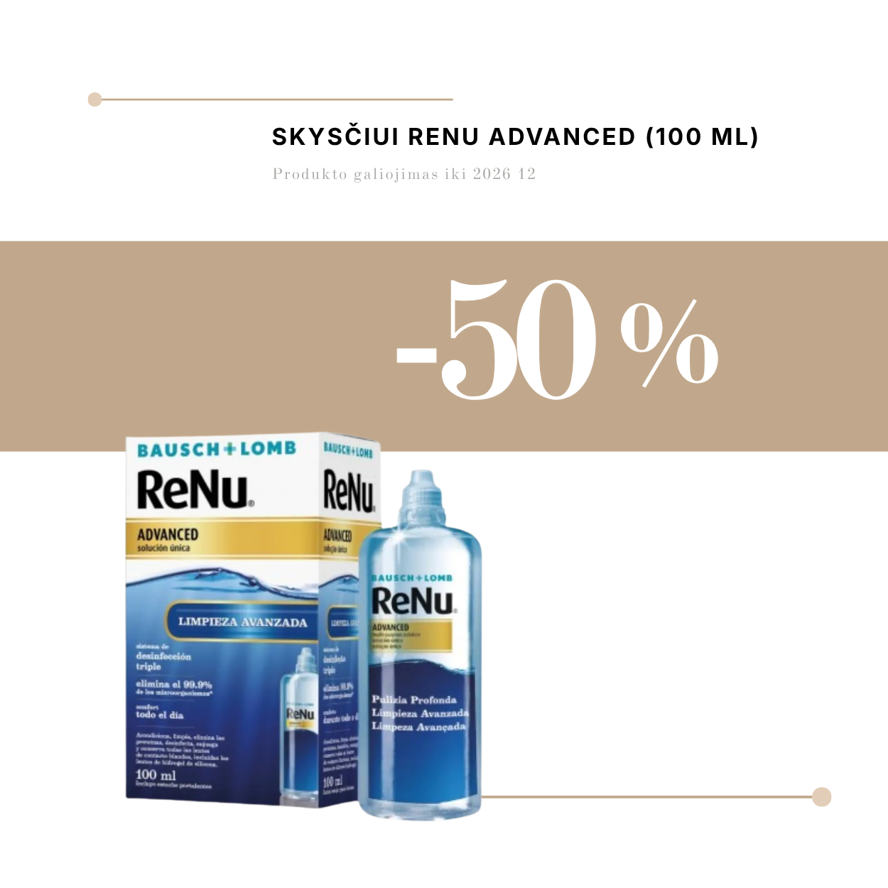 ZYNKY OPTIKA. ReNu Advanced (100 ml) kontaktinių lęšių priežiūros skystis -50% PIGIAU*