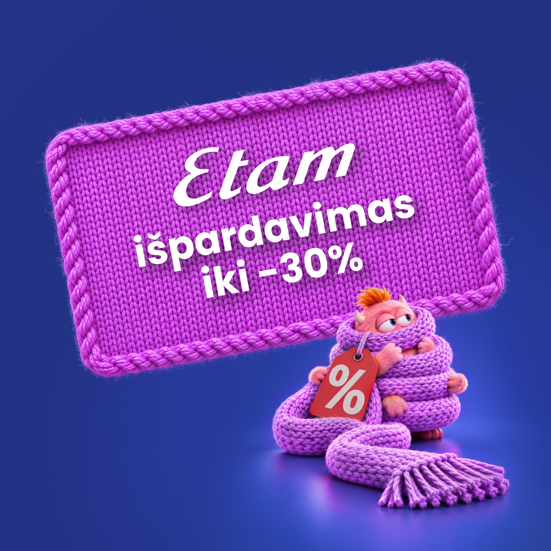 ETAM. VIDURIO SEZONO IŠPARDAVIMAS IKI –30%