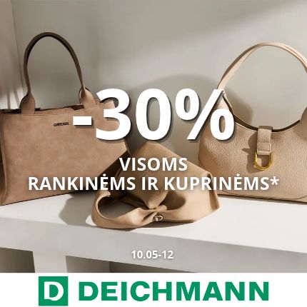 DEICHMANN. -30% RANKINĖMS IR KUPRINĖMS