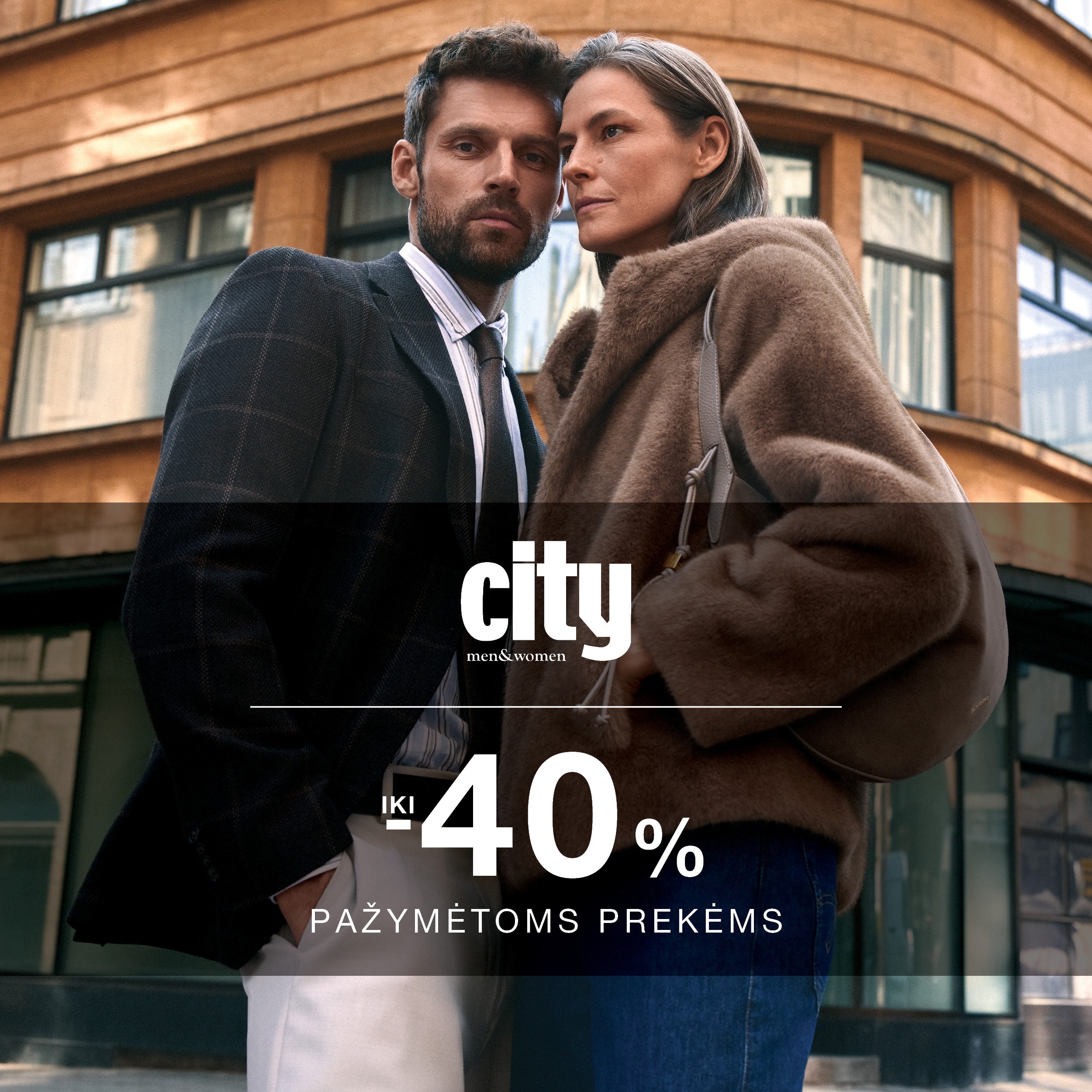 CITY. Ypatingas pasiūlymas