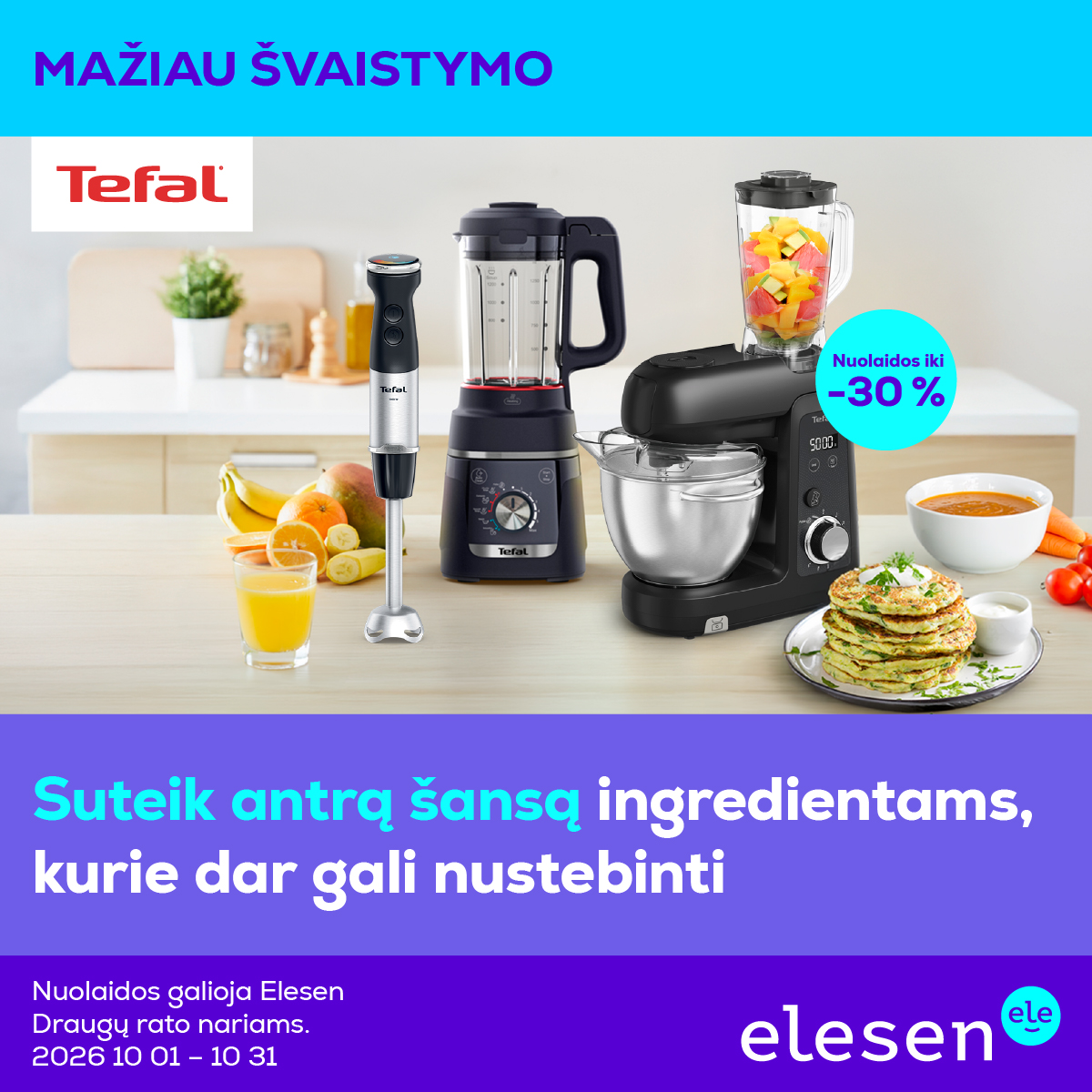 ELESEN. Atrinktai „Tefal“ virtuvės technikai nuolaidos iki 30 %